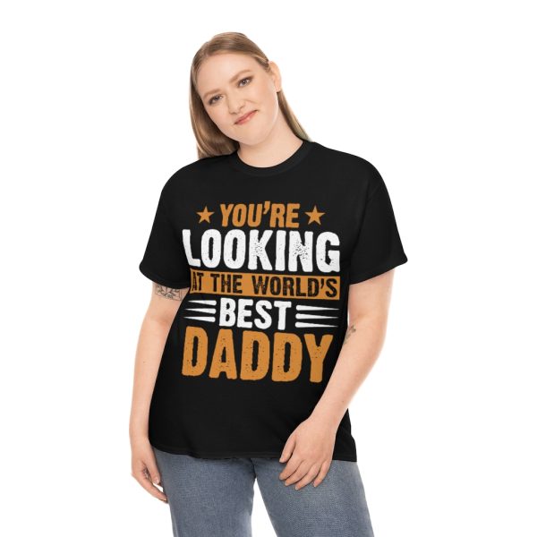 Youre Looking At The Worlds Shirt