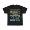 I’m Called Daddy Shirt