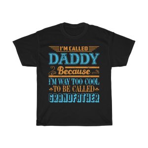 I’m Called Daddy Shirt