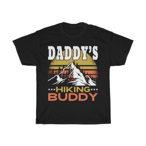 Daddy’s Hiking Buddy Shirt