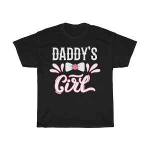 Daddys Girl Fathers Shirt