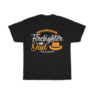 Dad Firefighter Dad Shirt