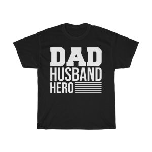 Dad Husband Hero Fathers Day Shirt