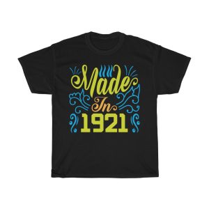 Made In 1921 Shirt