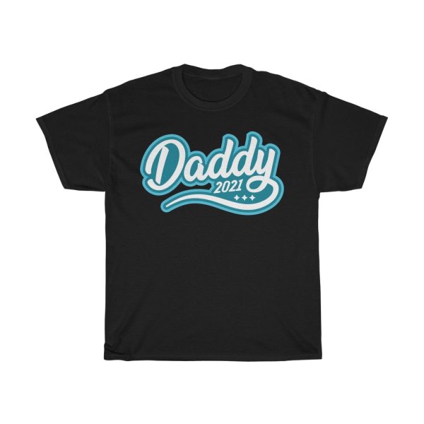 Fathers Day Daddy Shirt