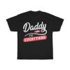 Fathers Day Daddy Can Shirt