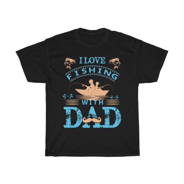 Fishing With Dad Shirt