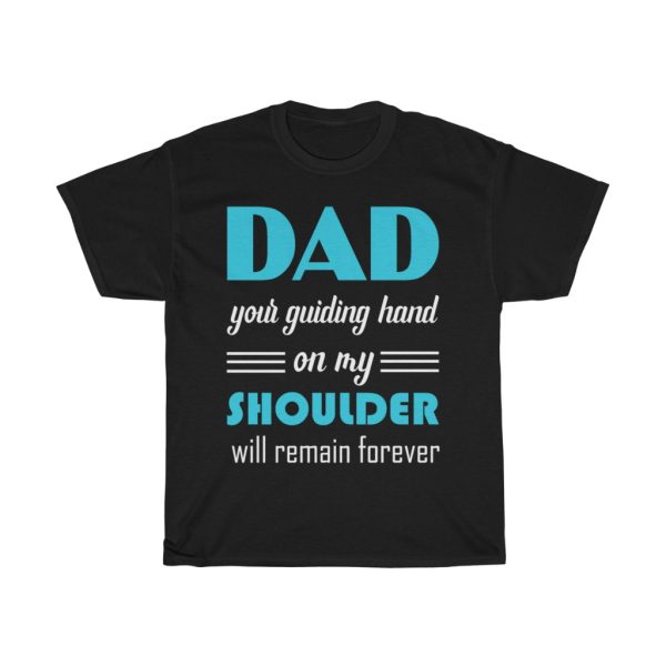 Guiding Best Fathers Day Shirt Design 3