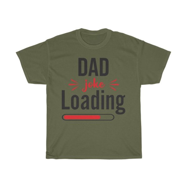 Dad Loading Shirt Design 1