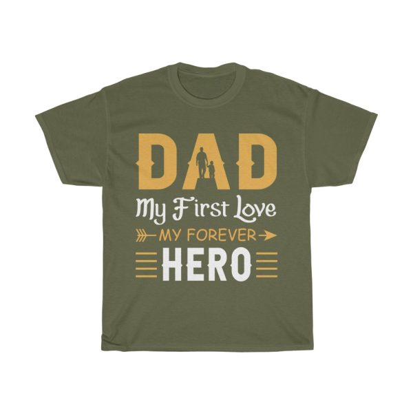 Dad Dad My First Shirt