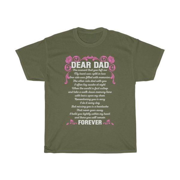 Dear Dad The Moment That You Left Me Shirt