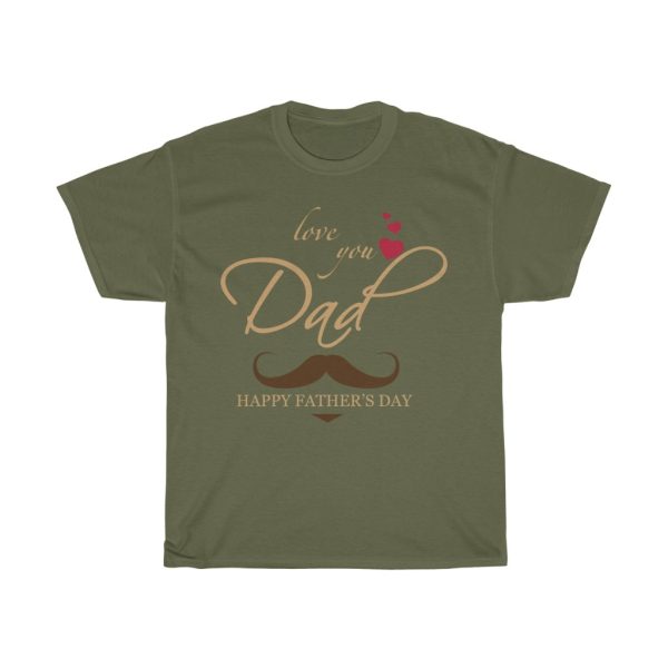 Love You Dad Happy Fathers Shirt