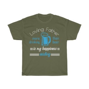 Loving Beer Father Shirt Design 4