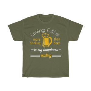 Loving Beer Father Shirt Design 5