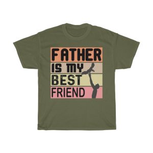 Father Is My Best Friend Shirt Design 1