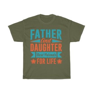 Father And Daughter Best Friends Shirt Design 2