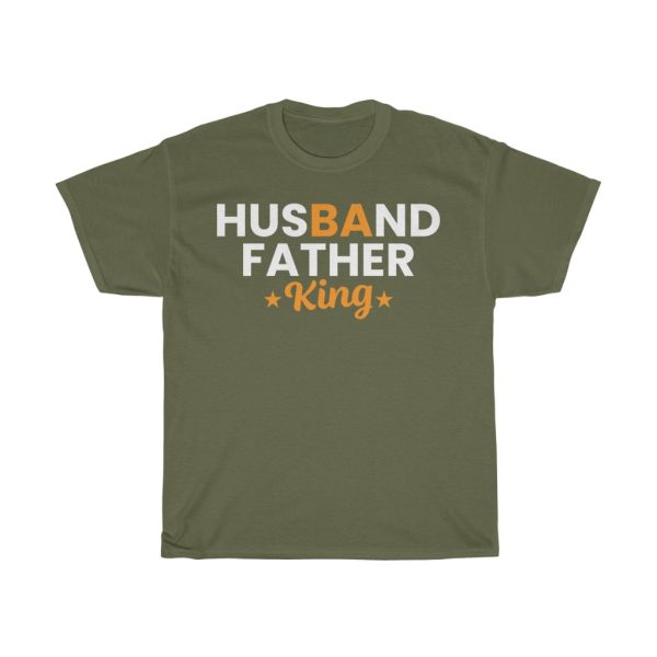 Husband Father King Fathers Day Shirt