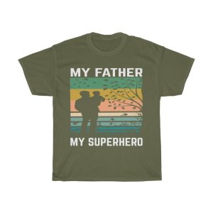 My Father My Superhero Shirt Design 1