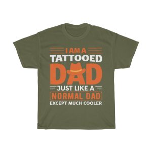 I Am A Tattooted Dad Just Like A Normal Dad Shirt