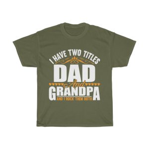 I Have Two Titles Dad Shirt Design 5