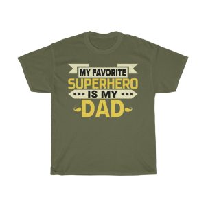 My Favorite Superhero Is My Dad Shirt Design 2