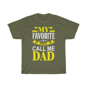 My Favorite People Call Me Dad Shirt Design 2