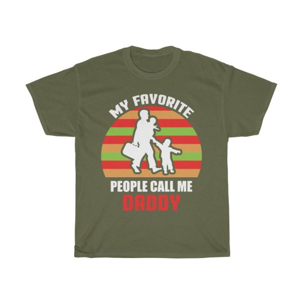 My Favorite People Call Me Daddy Shirt Design 3