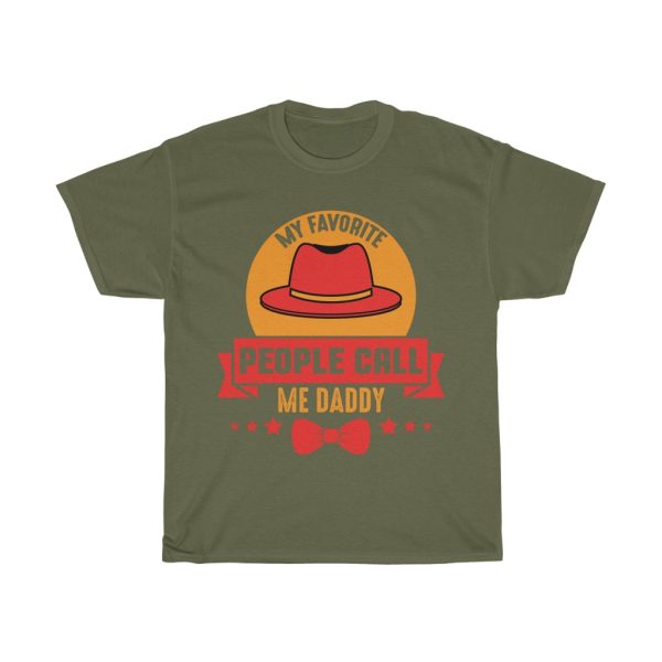 My Favorite People Call Me Daddy Shirt Design 4