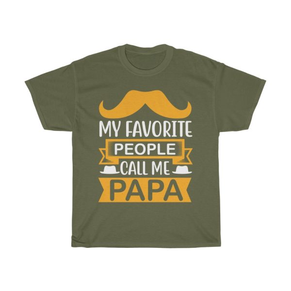 My Favorite People Call Me Papa Shirt Design 5