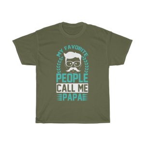 My Favorite People Call Me Papa Shirt Design 6