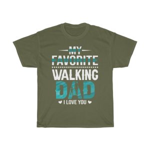 My Favorite Walking Dad Shirt Design 2