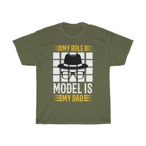 My Role Model Is My Dad Shirt Design 3