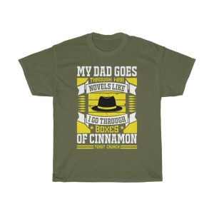 My Dad Goes Through War Shirt Design 6