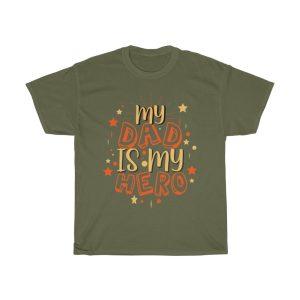 My Dad Is My Hero Shirt Design 9