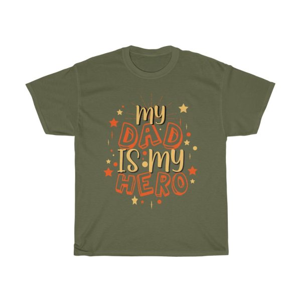 My Dad Is My Hero Shirt Design 9