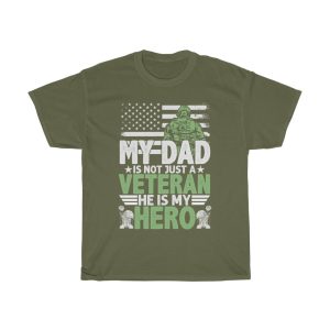 My Dad Is Not Just Shirt