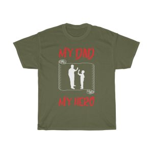 My Dad My Hero Shirt Design 2