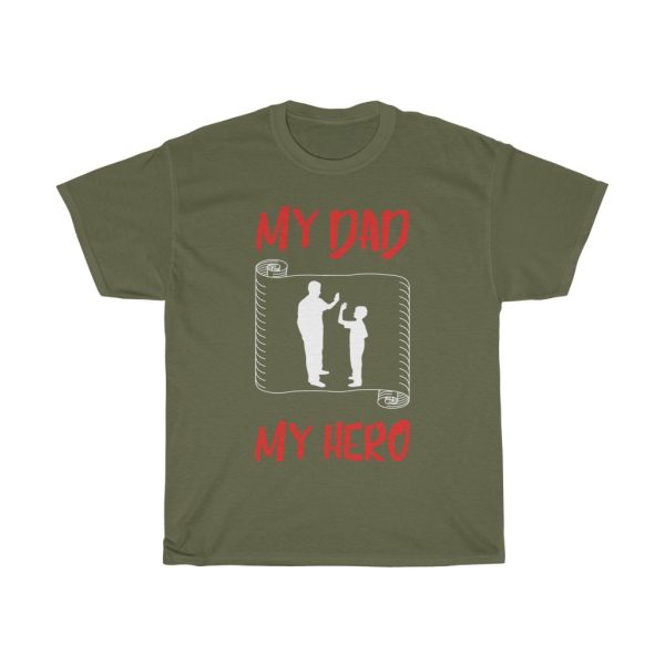 My Dad My Hero Shirt Design 3