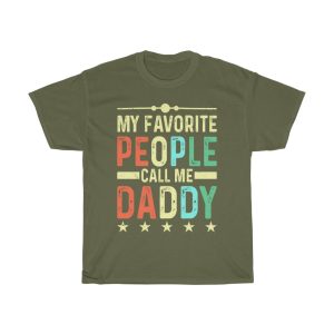 My Favorite People Call Me Daddy Shirt Design 5