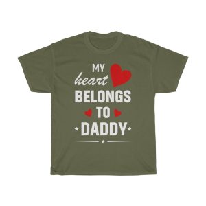 My Heart Belongs To Daddy Shirt