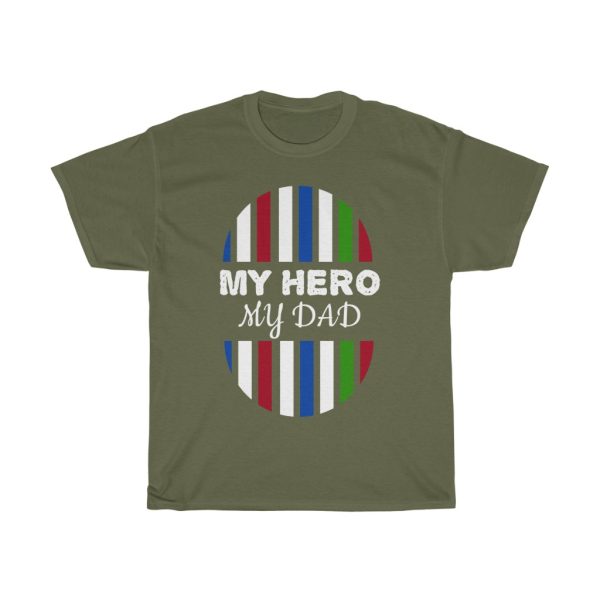 My Hero My Dad Shirt