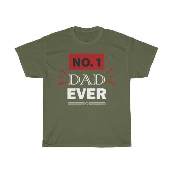 No Dad Ever Shirt