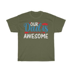 Our Dad Is Awesome Shirt Design 1