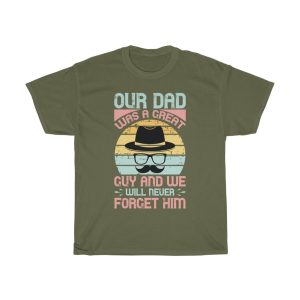 Our Dad Was A Great Shirt Design 1