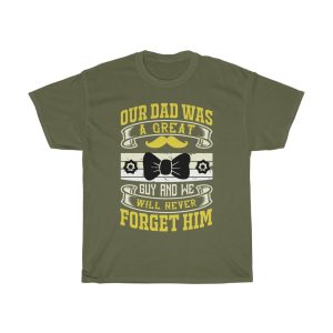 Our Dad Was A Great Shirt Design 2