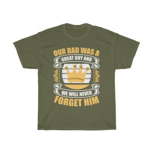 Our Dad Was A Great Shirt Design 6