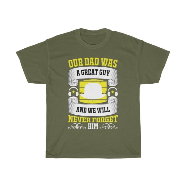 Our Dad Was A Great Shirt Design 9