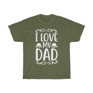 I Love My Dad Shirt Design 9