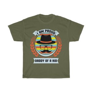 I Am Proud Daddy Of A Kid Shirt Design 1