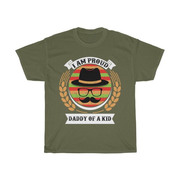 I Am Proud Daddy Of A Kid Shirt Design 2